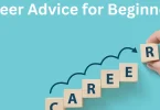 career advice for beginners: