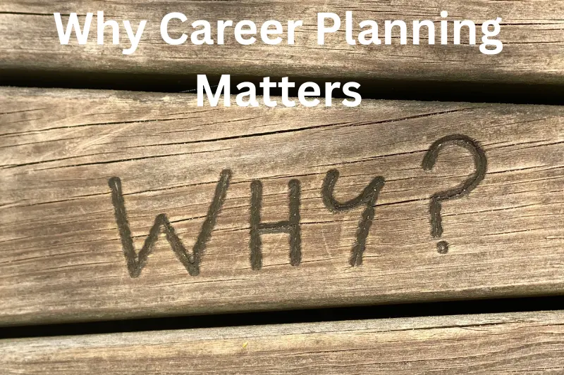 why career planning matters