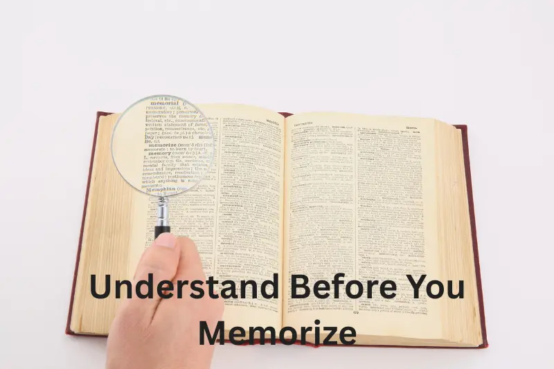 Understand Before You Memorize